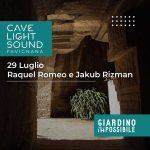 Cave Light Sound | 29 luglio 2023